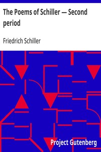 The Poems of Schiller — Second period — Friedrich Schiller cover