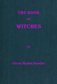 The book of witches — Oliver Madox Hueffer cover