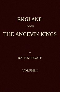 England under the Angevin Kings, Volume I — Kate Norgate cover