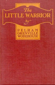 The Little Warrior — P. G. (Pelham Grenville) Wodehouse cover