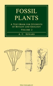 Fossil plants, Vol. 2 : $b A text-book for students of botany and geology — A. C. (Albert Charles) Seward cover