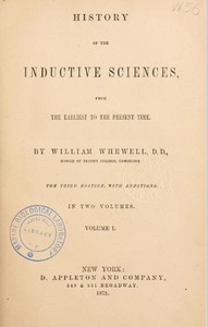 History of the inductive sciences, from the earliest to the present time — William Whewell cover
