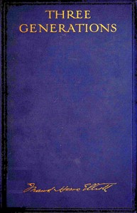 Three generations — Maud Howe Elliott cover