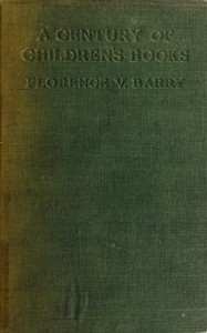 A century of children's books — Florence V. (Florence Valentine) Barry cover