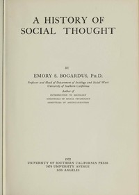 A history of social thought — Emory S. (Emory Stephen) Bogardus cover