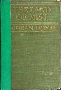 The land of mist — Arthur Conan Doyle cover