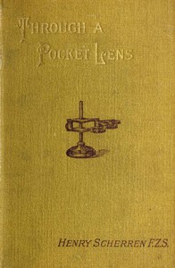 Through a pocket lens — Henry Scherren cover