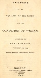 Letters on the equality of the sexes, and the condition of woman — Sarah Grimké cover