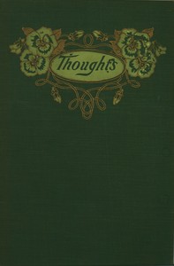 Thoughts: Selected from the writings of favorite authors — Oakland, Calif. Fabiola hospital association cover