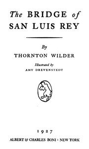 The bridge of San Luis Rey — Thornton Wilder cover