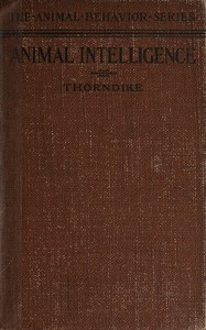 Animal intelligence: Experimental studies — Edward L. (Edward Lee) Thorndike cover