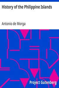 History of the Philippine Islands — Antonio de Morga cover