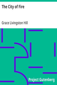 The City of Fire — Grace Livingston Hill cover