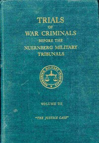 Trials of war criminals before the Nuernberg military tribunals under control council law no. 10, volume III — Various cover