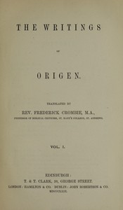 The writings of Origen, Vol. 1 (of 2) — Origen cover
