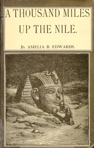A thousand miles up the Nile — Amelia B. Edwards cover