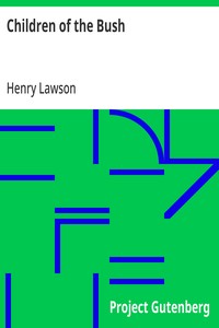 Children of the Bush — Henry Lawson cover