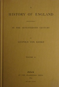 A history of England principally in the seventeenth century, Volume 2 (of 6) — Leopold von Ranke cover