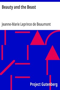 Beauty and the Beast — Jeanne-Marie Leprince de Beaumont cover