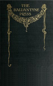 The Ballantyne Press and its founders, 1796-1908 — Anonymous cover