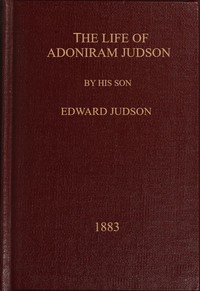 The life of Adoniram Judson — Edward Judson cover
