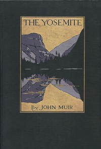 The Yosemite — John Muir cover