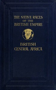 The natives of British Central Africa — Alice Werner cover