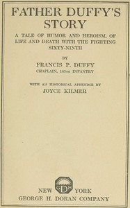 Father Duffy's story : $b a tale of humor and heroism, of life and death with the Fighting Sixty-ninth — Francis Patrick Duffy cover