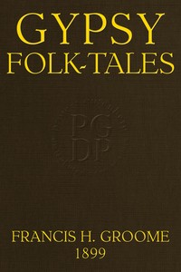 Gypsy folk-tales — Francis Hindes Groome cover