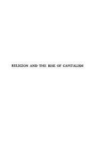 Religion and the rise of capitalism : $b A historical study — R. H. (Richard Henry) Tawney cover