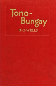 Tono-Bungay — H. G. (Herbert George) Wells cover