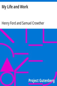 My Life and Work — Henry Ford cover