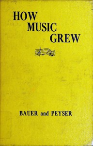 How music grew, from prehistoric times to the present day cover