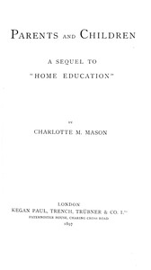 Parents and children — Charlotte M. (Charlotte Maria) Mason cover