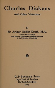Charles Dickens and other Victorians — Arthur Quiller-Couch cover