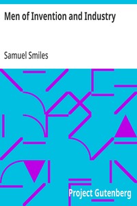 Men of Invention and Industry — Samuel Smiles cover