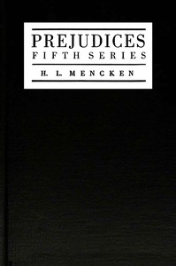 Prejudices, fifth series — H. L. (Henry Louis) Mencken cover