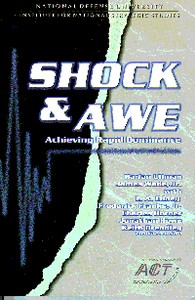 Shock and Awe — Achieving Rapid Dominance — Harlan Ullman cover