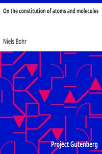 On the constitution of atoms and molecules — Niels Bohr cover