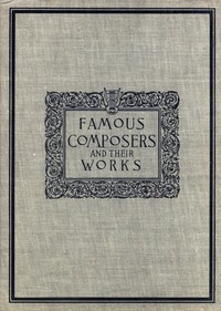 Famous composers and their works, Vol. 3 — Anonymous cover