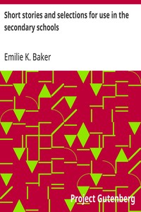 Short stories and selections for use in the secondary schools — Anonymous cover