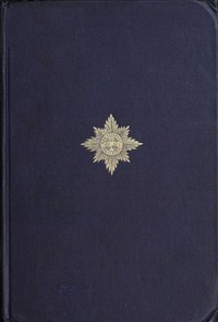 The Irish Guards in the Great War, Volume 2 (of 2) : $b The Second Battalion and Appendices — Rudyard Kipling cover