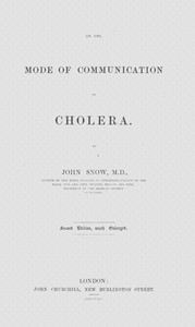 On the mode of communication of cholera — John Snow cover