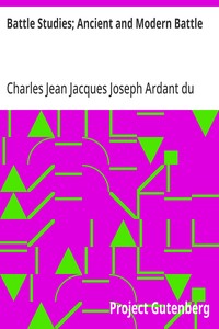 Battle Studies; Ancient and Modern Battle — Charles Jean Jacques Joseph Ardant du Picq cover