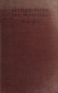 Letters from the peninsula, 1808-1812 cover