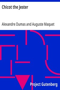 Chicot the Jester — Alexandre Dumas cover