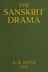 The Sanskrit drama : $b in its origin, development, theory and practice — Arthur Berriedale Keith cover