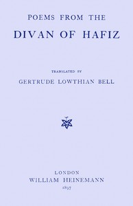 Poems from the Divan of Hafiz — active 14th century Ḥāfiẓ cover