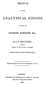 Sketch of the Analytical Engine invented by Charles Babbage, Esq. — Luigi Federico Menabrea cover