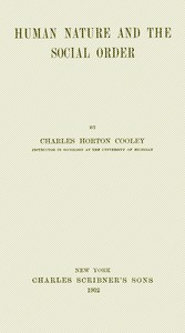 Human nature and the social order — Charles Horton Cooley cover
